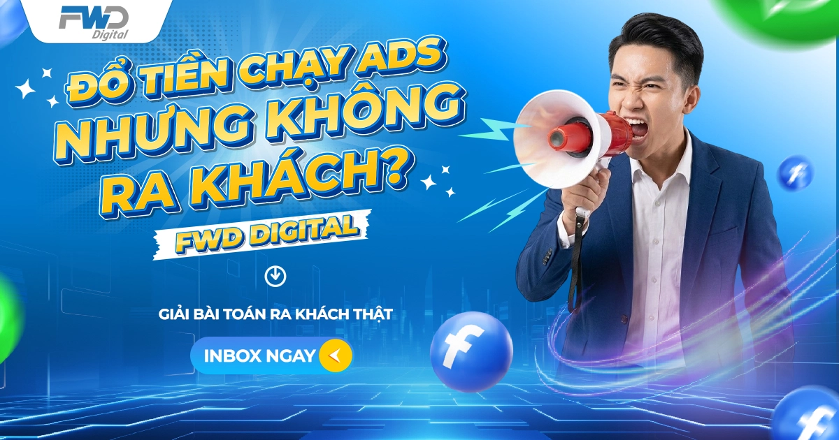 Đổ tiền chạy quảng cáo nhưng không ra khách?