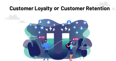 Customer Retention và Loyalty Marketing